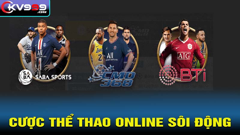 Cược thể thao online sôi động 