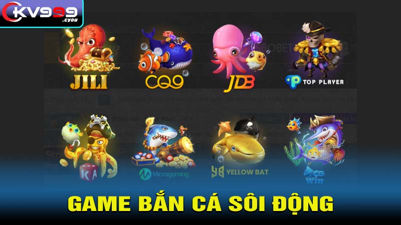 Game bắn cá sôi động